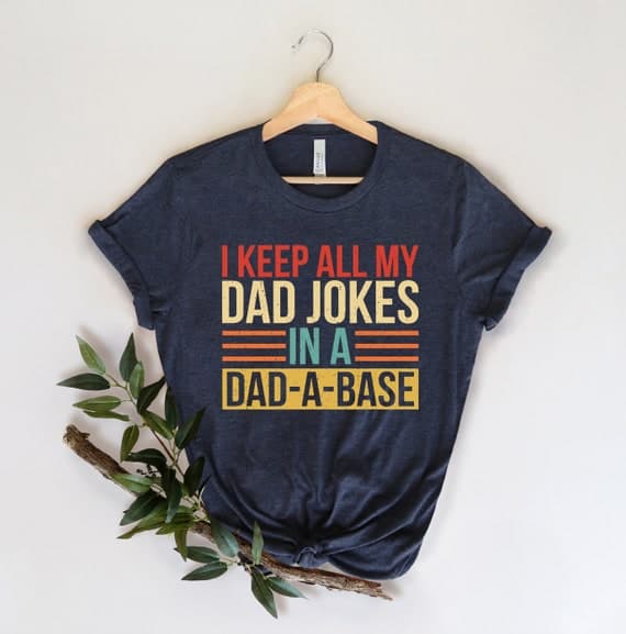 Father's Day Shirts He'll Reach for Again and Again